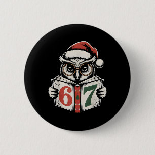 67 Zahl Eule Weihnachten Internet Meme Feiertag Button