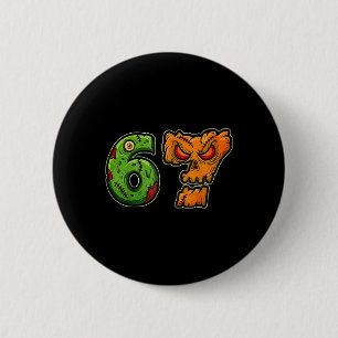 67 Zombie-Kürbis-Sechs-Sieben-Halloween-Meme-Kostü Button