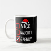 67endy Christmas Checklist – 6 7 Nice Naughty Six Kaffeetasse (Links)