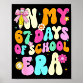 67th Day Of School 67 Days Pencil Coquette Bow Mem Poster (Vorne)