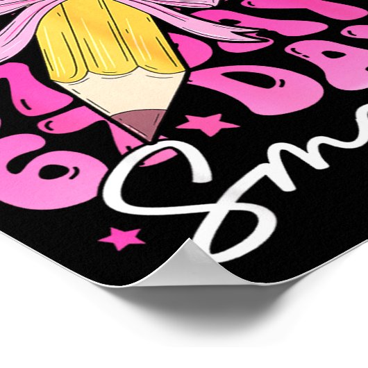 67th Day Of School 67 Days Smarter Coquette Bow Si Poster (Ecke)