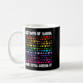 67th Day Of School 67 Days Smarter Six Seven Teach Kaffeetasse (Links)