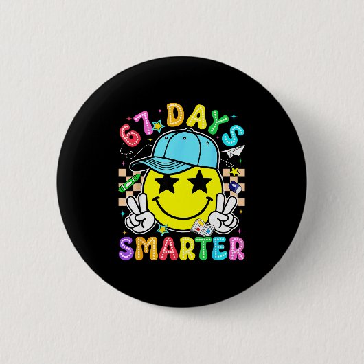 67th Day Of School 67 Days Smarter Teacher Boy Gir Button (Vorderseite)