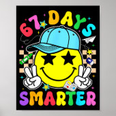 67th Day Of School 67 Days Smarter Teacher Boy Gir Poster (Vorne)