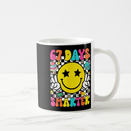 67th Day Of School 67 Days Smarter Teacher Student Kaffeetasse (Rechts)