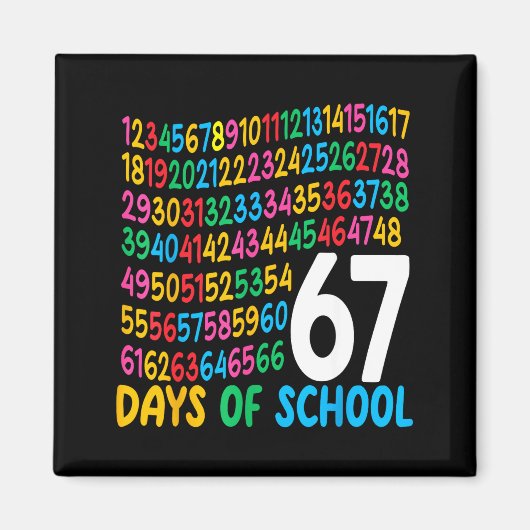 67th Day Of School 67 Math Numbers Teacher Kids 67 Magnet (Vorne)
