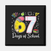 67th Day Of School 67 Six Seven Math Teacher Kids  Magnet (Vorne)