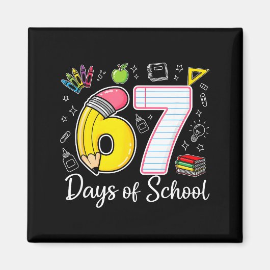 67th Day Of School 67 Six Seven Math Teacher Kids  Magnet (Vorne)
