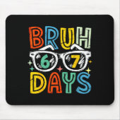 67th Day Of School Bruh 67 Days Of School Sungles Mousepad (Vorne)