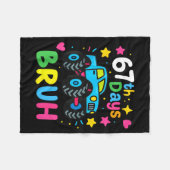 67th Day Of School Bruh Funny Meme 67 Monster Truc Fleecedecke (Vorderseite (Horizontal))