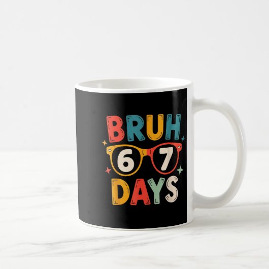 67th Day Of School Bruh Kids Celebration Design Kaffeetasse (Rechts)