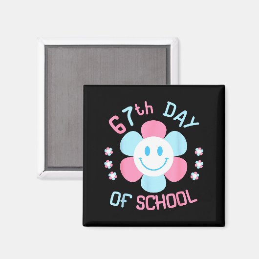 67th Day Of School Funny 100th Of School Students Magnet (Vorderseite/Rückseite)
