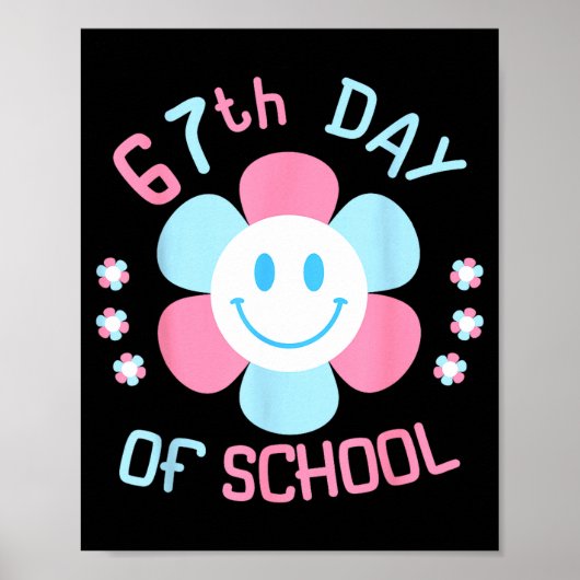 67th Day Of School Funny 100th Of School Students Poster (Vorne)