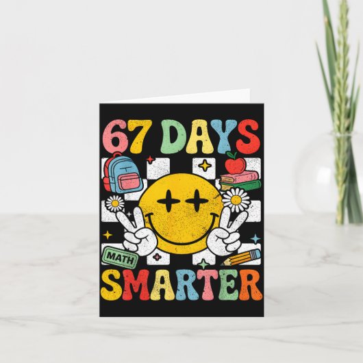 67th Day Of School Funny 67 Days Smarter Teacher B Karte (Vorderseite)