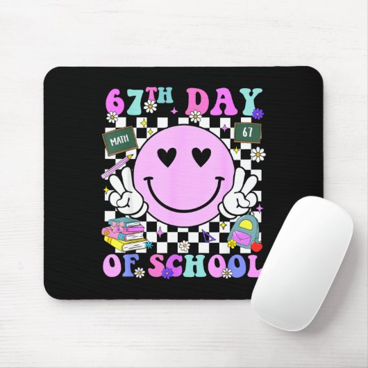 67th Day Of School Funny 6 7 Teachers Students Mem Mousepad (Mit Mouse)