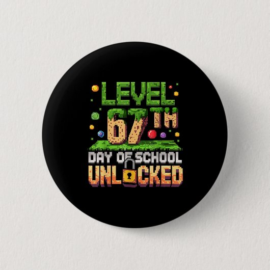 67th Day Of School Gamer Level Unlocked 100 Days O Button (Vorderseite)