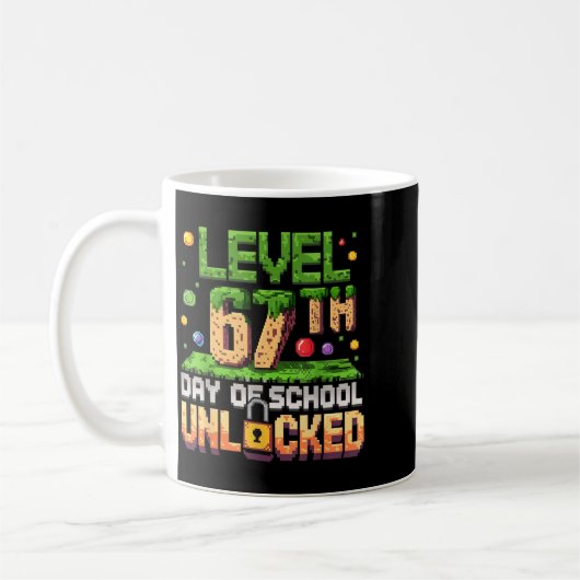 67th Day Of School Gamer Level Unlocked 100 Days O Kaffeetasse (Links)