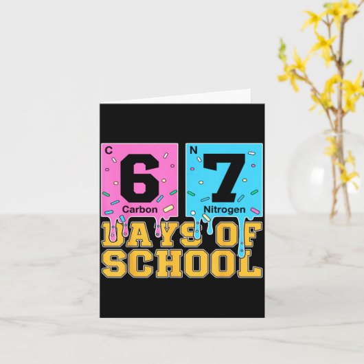 67th Day Of School Kids Funny Meme Six Seven Perio Karte (Gelbe Blume)
