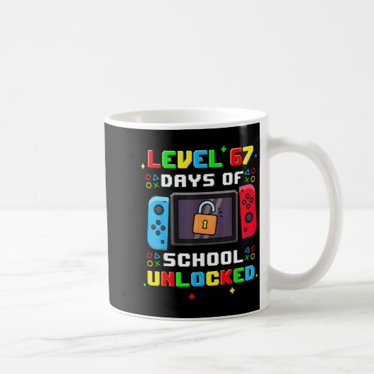 67th Day Of School Level 67 Days Of School Unlocke Kaffeetasse (Rechts)
