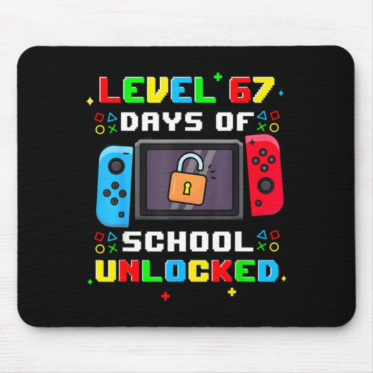 67th Day Of School Level 67 Days Of School Unlocke Mousepad (Vorne)