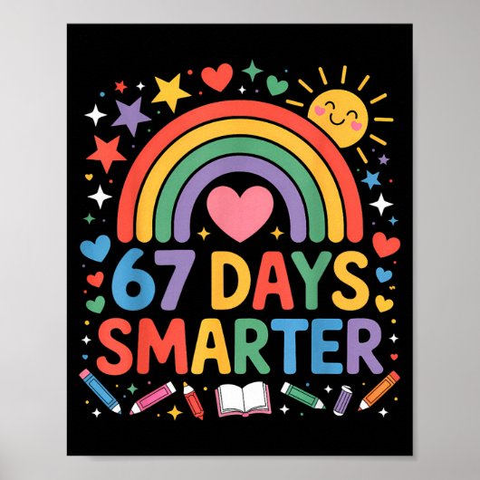 67th Day Of School Meme 67 Days Smarter Rainbow Ki Poster (Vorne)