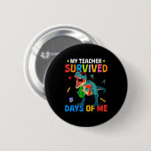 67th Day Of School My Teacher Survived 67 Days Boy Button (Vorne & Hinten)