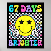 67th Day Of School Shirt 67 Days Brighter Teacher Poster (Vorne)