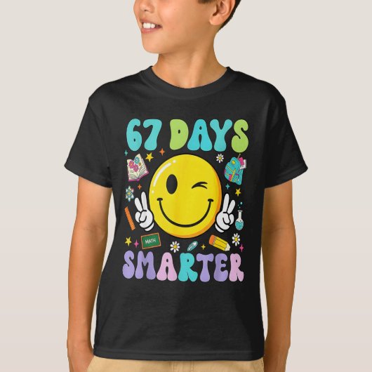 67th Day Of School Shirt 67 Days Smarter Teacher B (Vorderseite)