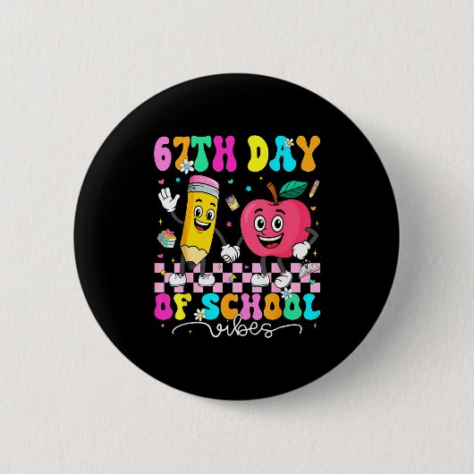 67th Day Of School Shirt 67 Days Smarter Teacher B Button (Vorderseite)