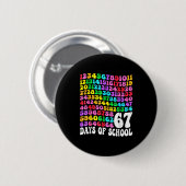 67th Day Of School Teacher Kids 67 Math Numbers 10 Button (Vorne & Hinten)