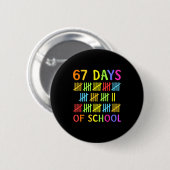 67th Day Of School Teacher Kids 67 Math Numbers 10 Button (Vorne & Hinten)