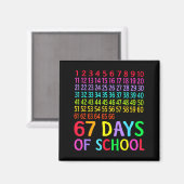 67th Day Of School Teacher Kids 67 Math Numbers 10 Magnet (Vorderseite/Rückseite)