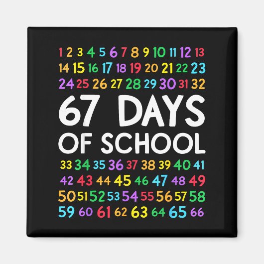 67th Day Of School Teacher Kids 67 Math Numbers 10 Magnet (Vorne)