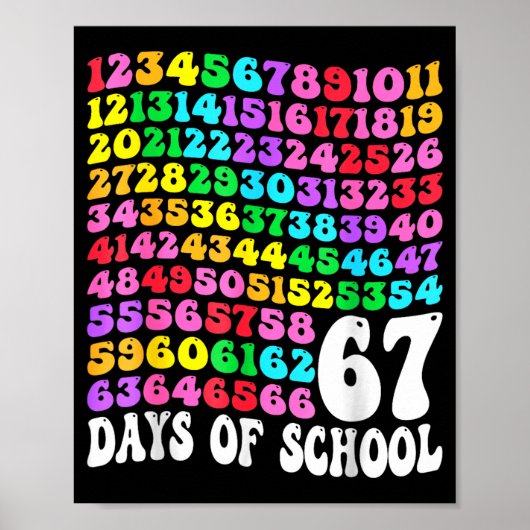 67th Day Of School Teacher Kids 67 Math Numbers 10 Poster (Vorne)