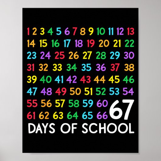 67th Day Of School Teacher Kids 67 Math Numbers 10 Poster (Vorne)