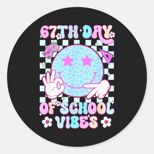 67th Day Of School Vibes 67 Meme Cute Smile Face T Runder Aufkleber (Vorderseite)
