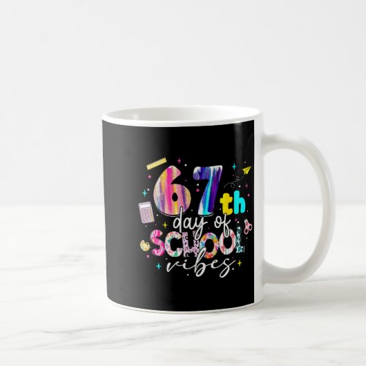67th Day Of School Vibes Funny Six Seven 67 Studen Kaffeetasse (Rechts)