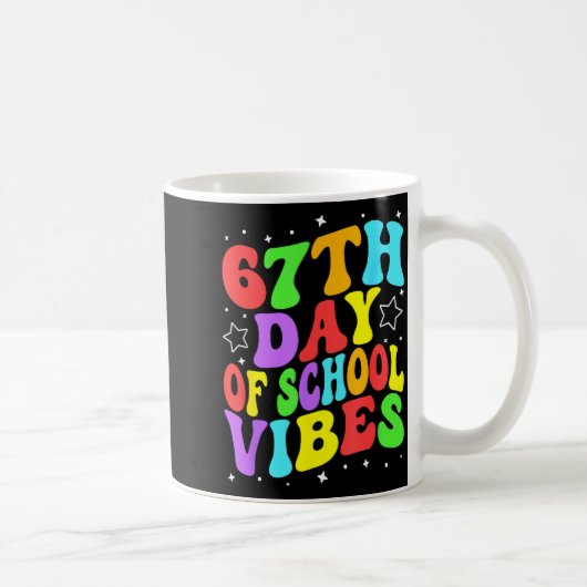 67th Day Of School Vibes Kaffeetasse (Rechts)
