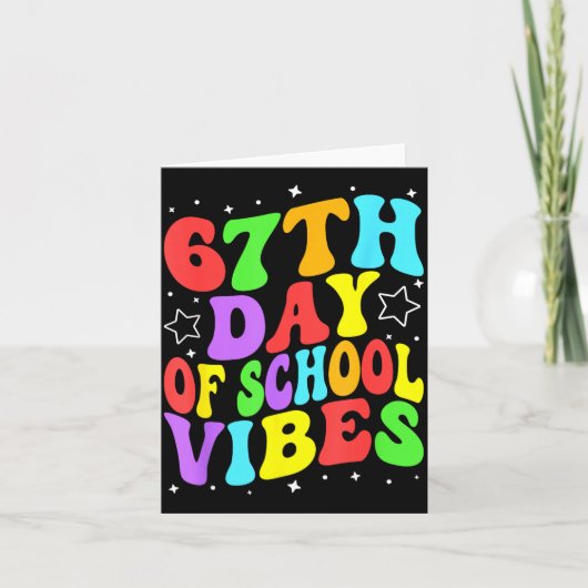 67th Day Of School Vibes  Karte (Vorderseite)