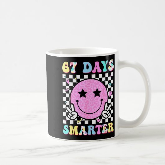 67th Days Smarter Smile Face 67 Days School Teache Kaffeetasse (Rechts)