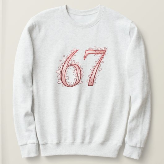 67th Romantic Heart Number Valentine's Sweatshirt (Design vorne)