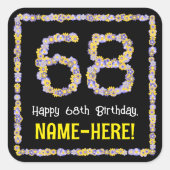 68. Geburtstag: Blumennummer, Individuelle Name, B Quadratischer Aufkleber (Vorderseite)
