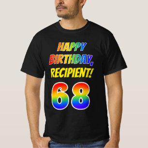 68. Geburtstag — Bold, Fun, Rainbow 68, Individuel T-Shirt