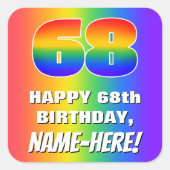 68. Geburtstag: Farbiges, lustiges Regenbogenmuste Quadratischer Aufkleber (Vorderseite)
