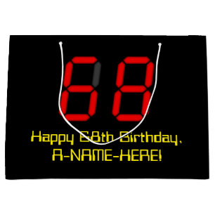 68. Geburtstag: Red Digital Clock Style "68" + Nam Große Geschenktüte
