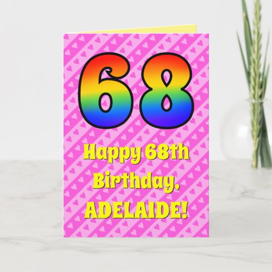 68th Birthday: Pink Stripes & Hearts, Rainbow # 68 Karte (Vorderseite)