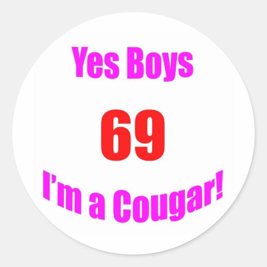 69 Cougar Birthday Runder Aufkleber (Vorderseite)