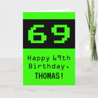 69. Geburtstag: Nerdy / Geeky Style "69" und Name