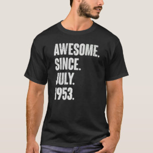 69. Geburtstag Phantastisch seit Juli 1955 T-Shirt
