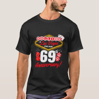 69. Hochzeitstag Vegas 69. Hochzeitstag Jubiläumsg T-Shirt